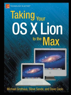 cover image of Taking Your OS X Lion to the Max